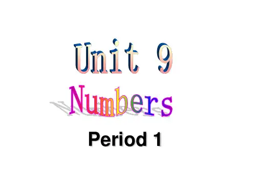 小学英语北师大版(三年级起点)三年级下册Unit9 Numbers ( 1 )课件