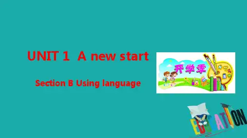 高中英语新教材外研版必修第一册课件:UNIT 1 A New Start Section B Using language