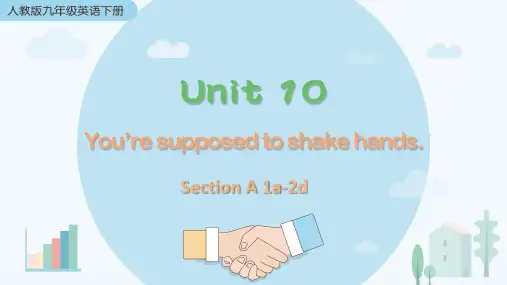 Unit10 You're supposed to shake hands 全单元课件(精品)