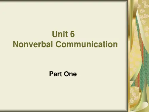 Unit-6---Nonverbal-Communication讲课讲稿