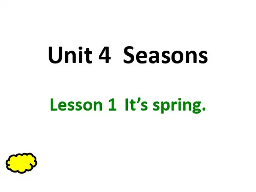 鲁科版2020-2021学年四年级英语上册Unit 4 Seasons Lesson 1 It's spring.课件