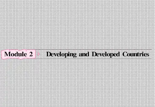 DevelopingandDevelopedCountries(发展中国家和发达国家)