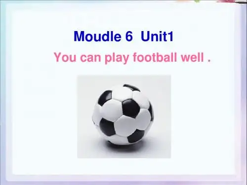 Unit1《You-can-play-football-well》课件1[1]