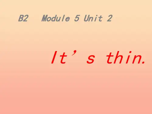 一年级英语下册Module5Unit2It’sthin1外研版一起