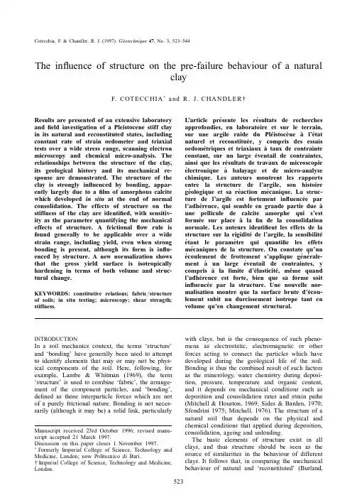 The influence of structure on the pre-failure behaviour of a natural clay