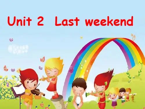 《Last weekend》第三课时PPT课件