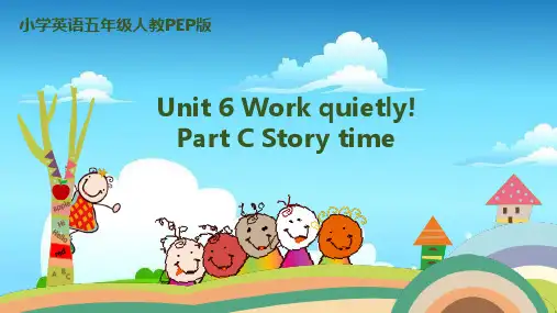 人教版PEP五年级下册英语课件-Unit 6 Work quietly! Part C Storytime  (共18张) 