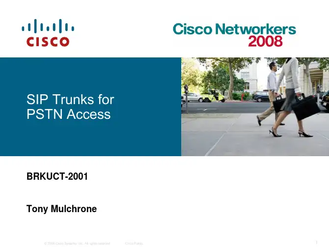 BRKUCT_2001_SIP_Trunks_for_PSTN_Access