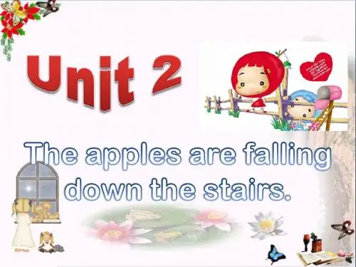 六年级英语下册Module4Unit2《Theapplesarefallingdownthestairs》 优秀课件5(新版)外研版(三起)