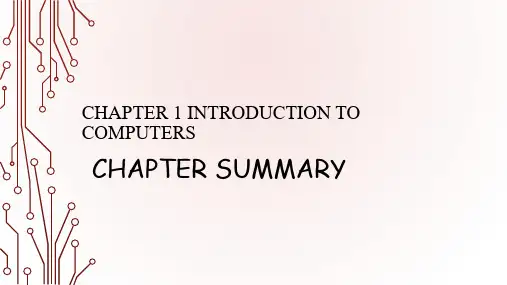 CHAPTER 1 Introduction to Computers 9. Chapter Summary课件-人教高中选修计算机