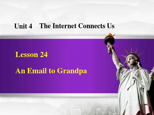 《An E-mail to Grandpa》The Internet Connects Us PPT课件【精选推荐下载】