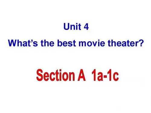 A 1八年级上Unit+4+What’s+the+best+movie+theater+Section+A++1a-1c课件共31张PPT(共31张PPT)