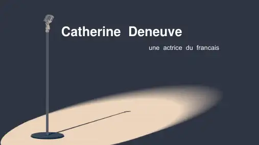 Catherine  Deneuve凯瑟琳·德纳芙