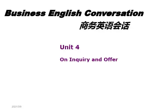 商务英语会话Unit 4Inquiry and offer.ppt