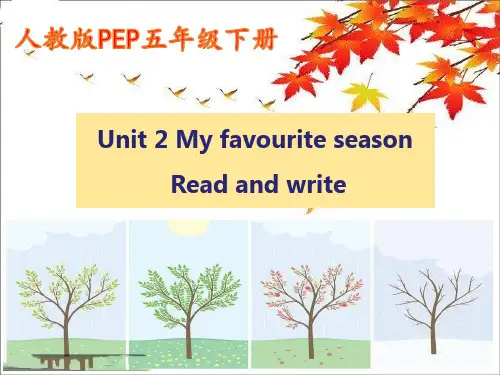 PEP人教版小学英语五年级下册《Unit 2 My favourite season Part B Read and write》课件