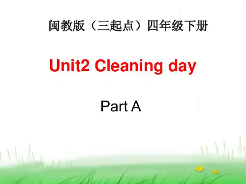 Unit2_PartA教学课件 闽教版(三起点)小学英语四年级下册