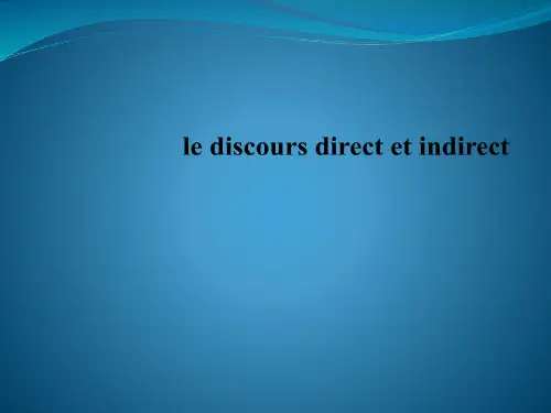 le discours direct et indirect
