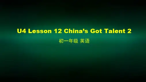 初一英语(师大版)U4 Lesson 12 China's Got Talent 2-2课件