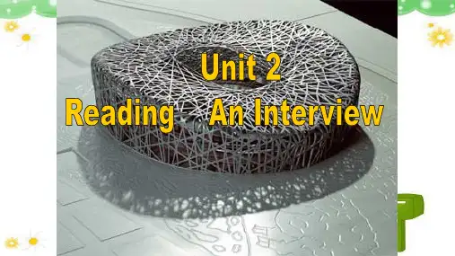 人教版高中英语Book2 Unit2 Reading An Interview教学课件 (共18张P