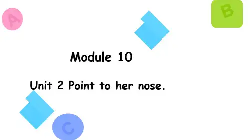 外研版(三起)英语三年级上册Module 10 Unit 2 Point to her nose课件