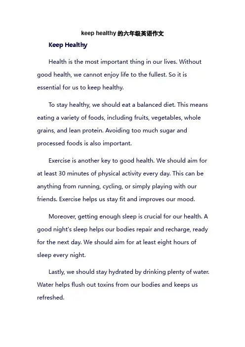 keep healthy的六年级英语作文