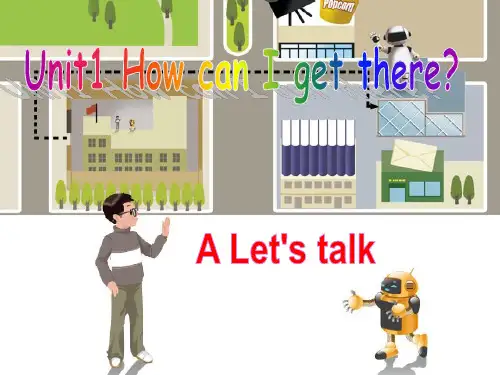 人教版PEP英语六年级上册Unit1 How can I get thereA lets talk课件等