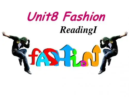 牛津译林版七年级英语上册Unit 8《Fashion》(Reading 1)公开课课件