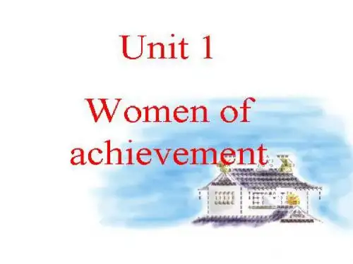 必修4-Unit1-Women-of-achievement-Warming-up-and-reading