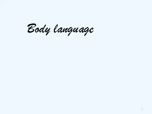 大学英语演讲_body_language PPT