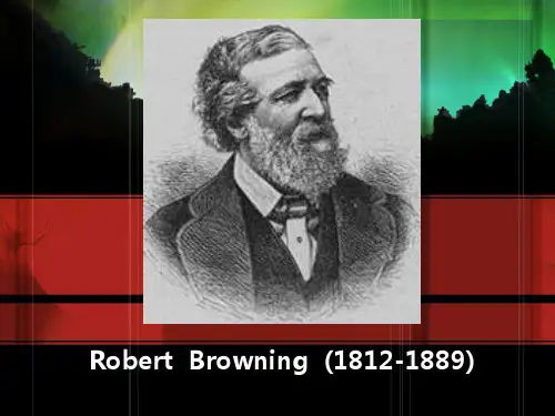 Robert Browning 罗伯特 勃朗宁简介