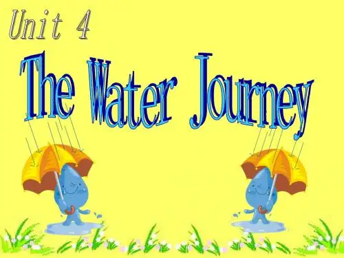 六年级英语下册(重大版)Unit 4《The water journey》公开课课件