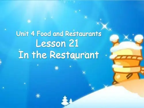 三年级下册英语课件-Unit 4Lesson 21 In the Restaurant冀教版
