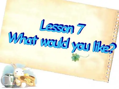 五年级英语上册Lesson7Whatwouldyoulike优秀PPT课件1科普版