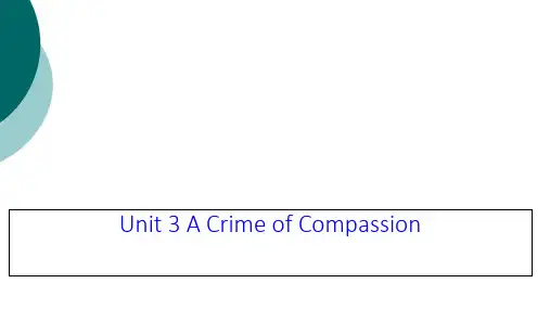 unit 3 A crime of compassion