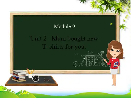 外研版五年级英语下册Module9Unit2Mumboughtnew课件