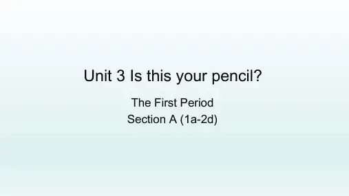 小学英语三年级下册《Unit 3 Is this your pencil？》优质课件
