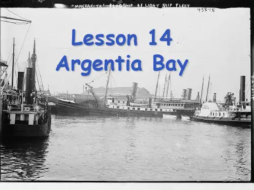 大学高级英语第一册Lesson 14Argentia Bay