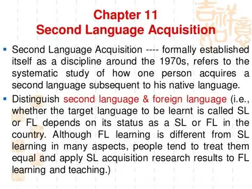 Chapter 11 Second language acquisition