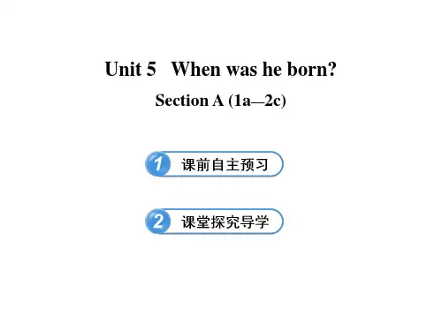 七年级英语下册 Unit 5 When was he born Section A(1a-2c)课件