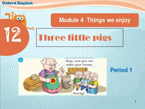 牛津上海版三年级下Unit 12 Three little pigs(课堂PPT)