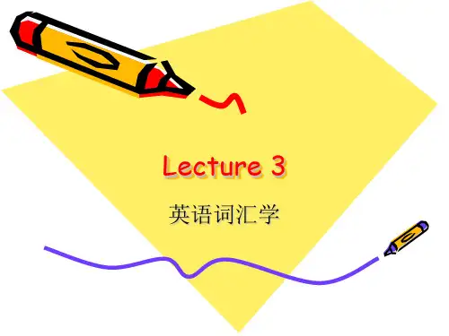 英语词汇学Lecture 3