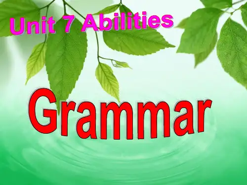 新牛津英语7B《Unit 7 Abilities》Grammar课件