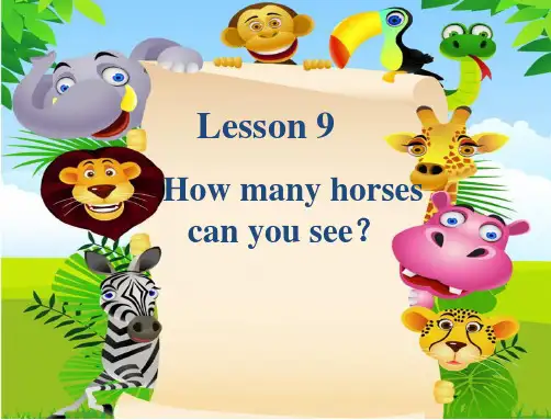 科普版-英语-四年级上册-Lesson 9  How many horses can you see？ 名师. (5)