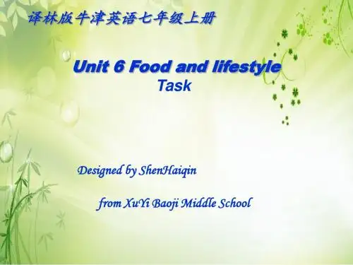 译林牛津版七年级英语上Unit 6 Food and Lifestyle task 教学课件 (共20张PPT)