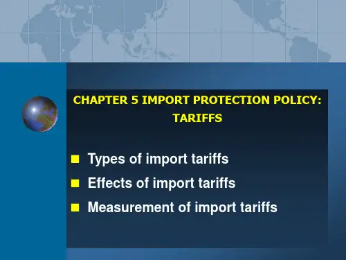 国际贸易理论与实务Ch.5 Tariffs
