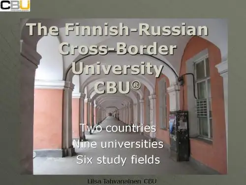 The Finnish-RussianCross-Border UniversityCBU