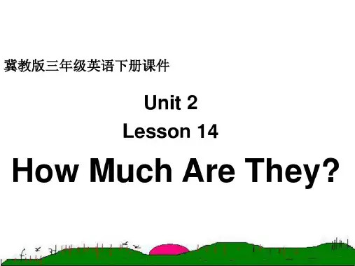 Unit2Lesson14HowMuchAreTheyPPT冀教版课件