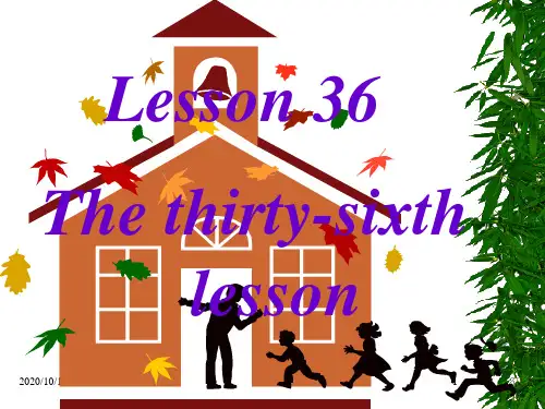 八年级英语下学期lesson 36PPT优选课件