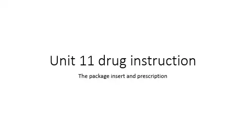 药学 unit 11 the package insert and prescription (1)