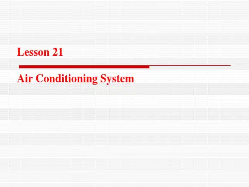 轮机英语教学课件(21) Air Conditioning System